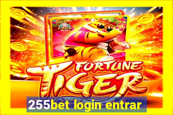 255bet login entrar